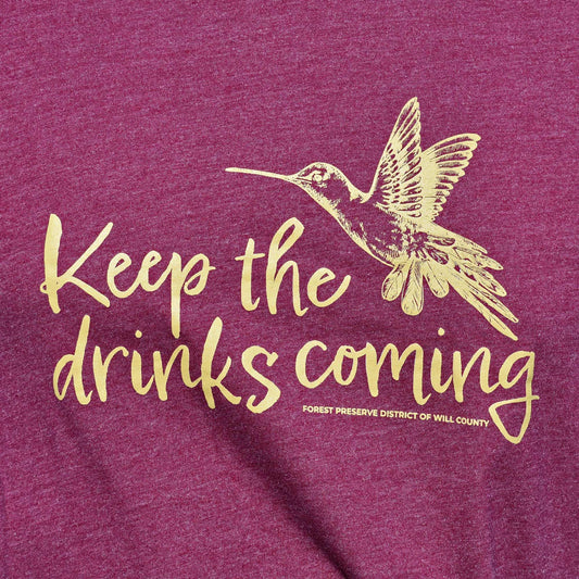 Keep the drinks coming T-shirt (unisex)