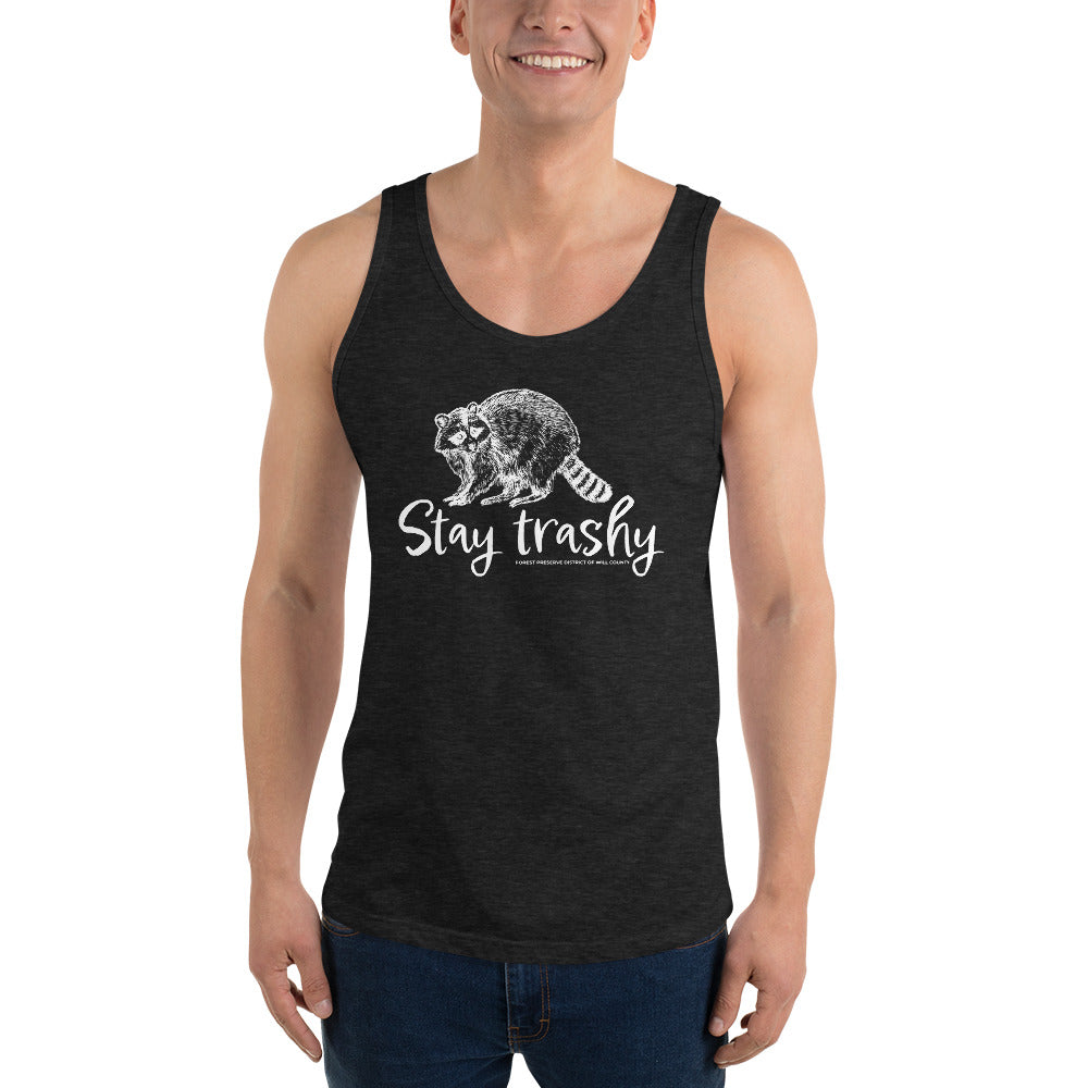Stay trashy tank top