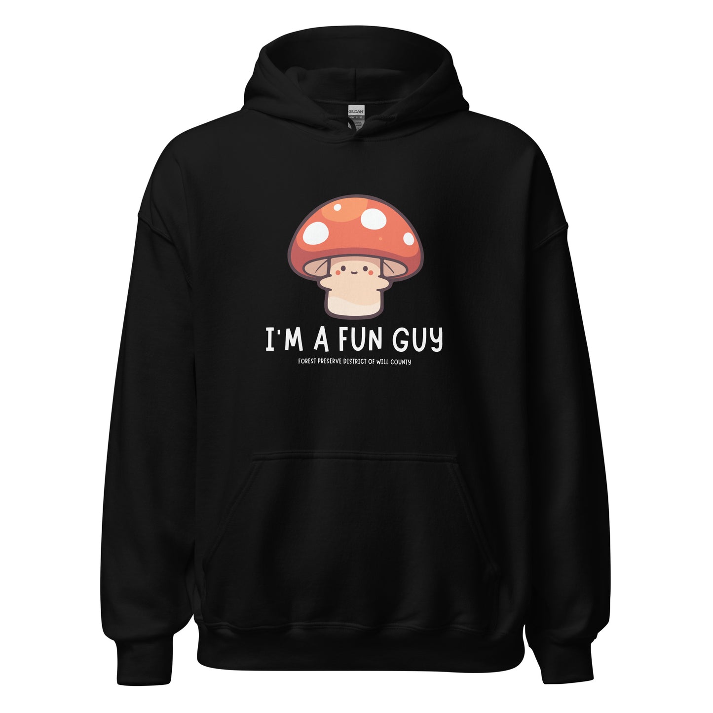 I'm a fun guy hoodie (unisex)