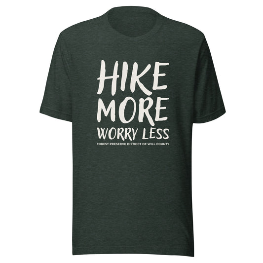 Hike more, worry less T-shirt (unisex)