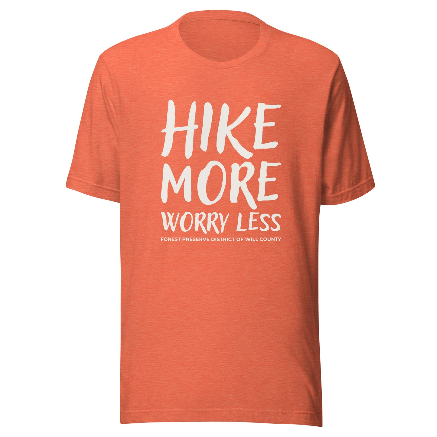 Hike more, worry less T-shirt (unisex)