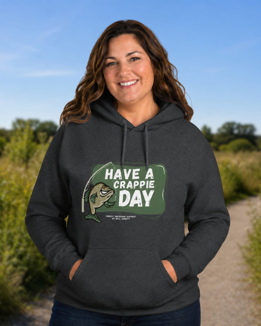 Have a crappie day hoodie (unisex)