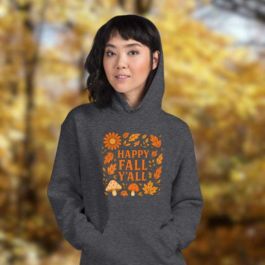 Happy fall ya'll hoodie (unisex)