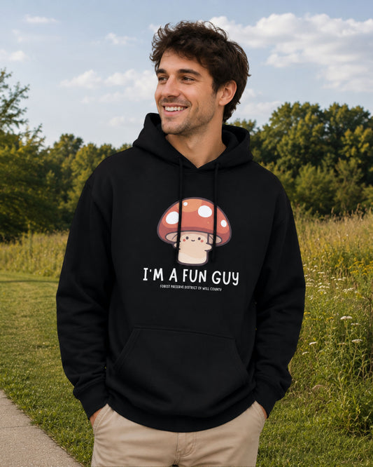 I'm a fun guy hoodie (unisex)