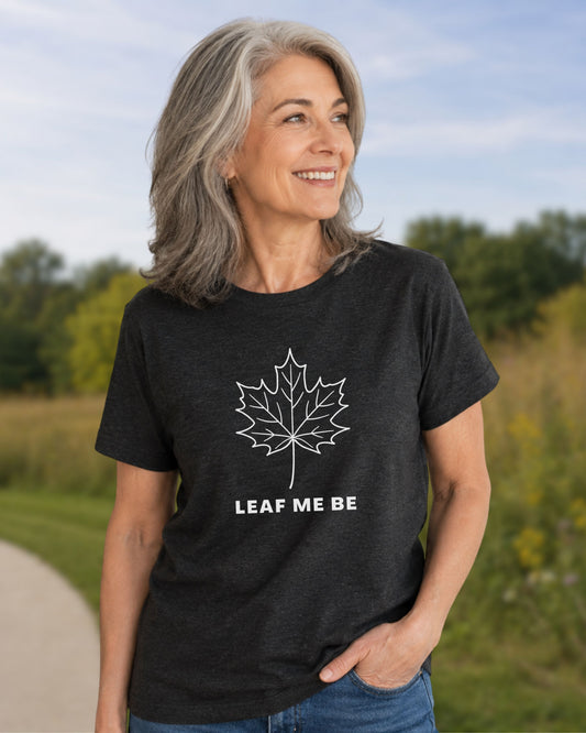 Leaf me be T-shirt (unisex)