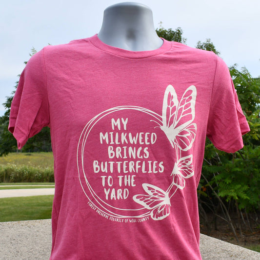 My milkweed brings butterflies to the yard T-shirt (unisex)