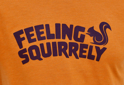 Feeling squirrely T-shirt (unisex)