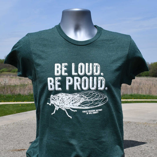 Be loud, be proud cicada T-shirt (unisex)