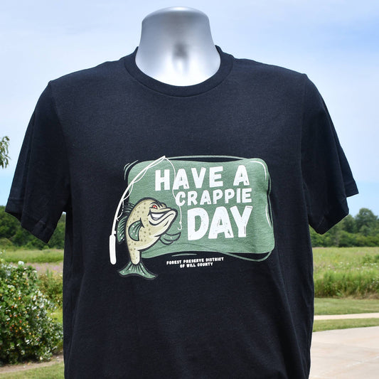 Have a crappie day T-shirt (unisex)