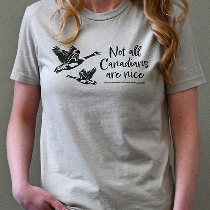 Not all Canadians are nice T-shirt (unisex)