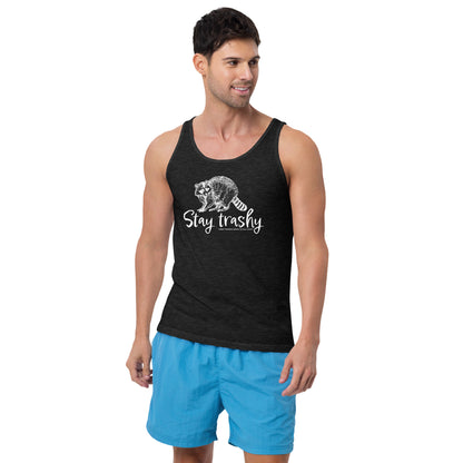 Stay trashy tank top