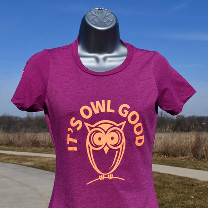 It's owl good T-shirt (unisex or women's cut)