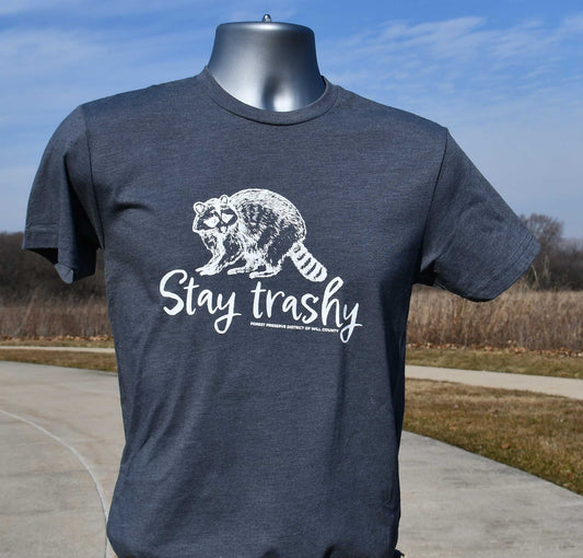 Stay trashy T-shirt (unisex)