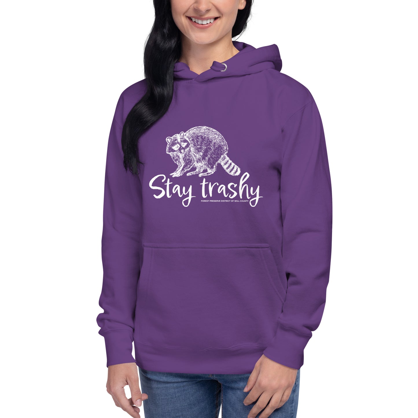 Stay trashy hoodie (unisex)