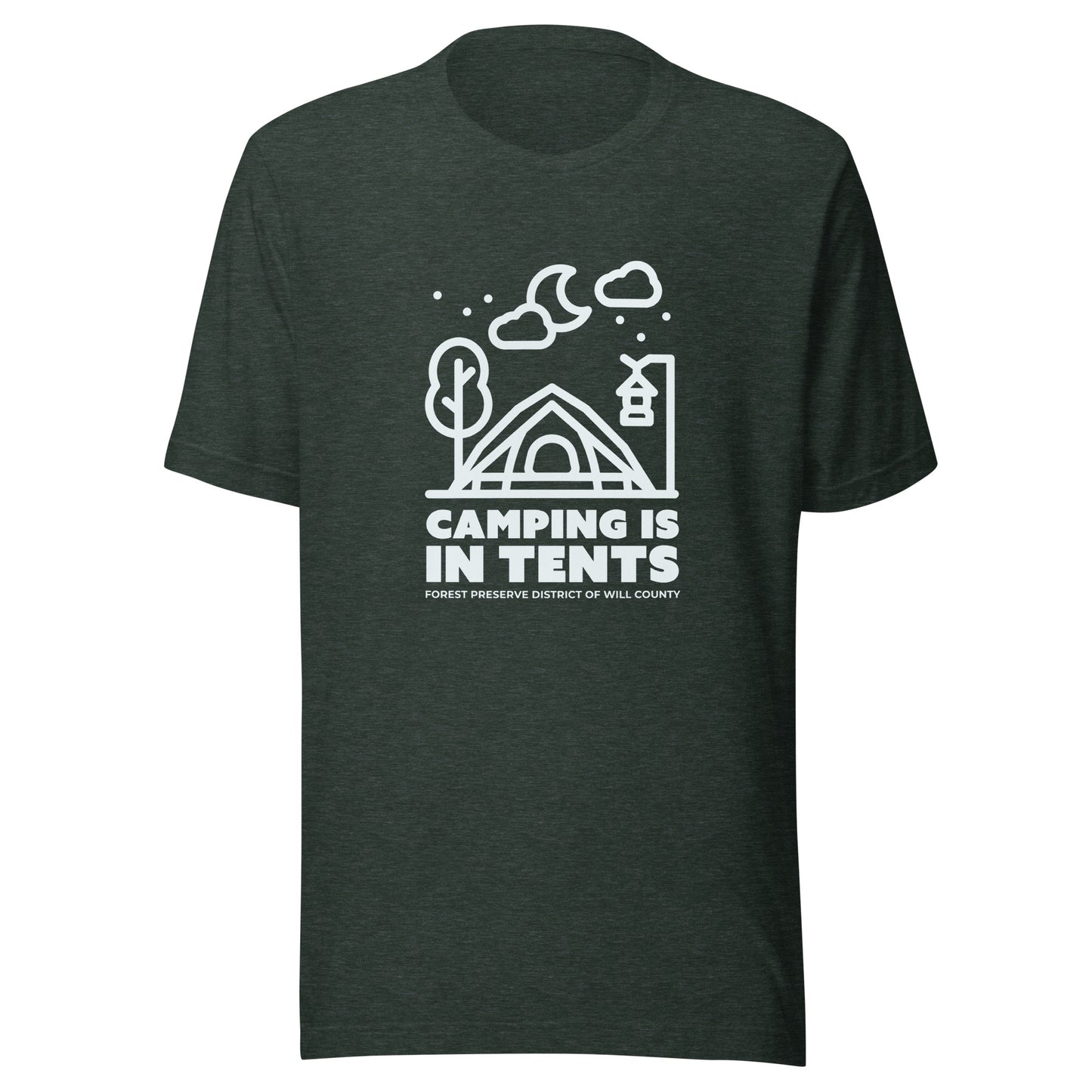 Camping is in tents T-shirt (unisex)