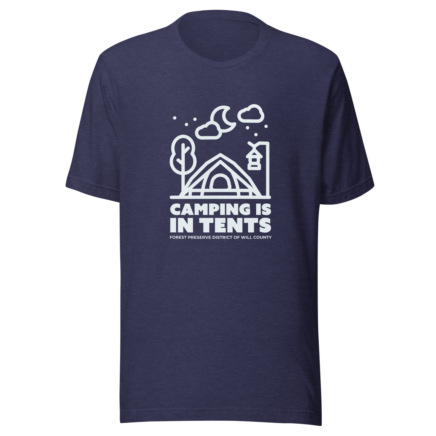 Camping is in tents T-shirt (unisex)