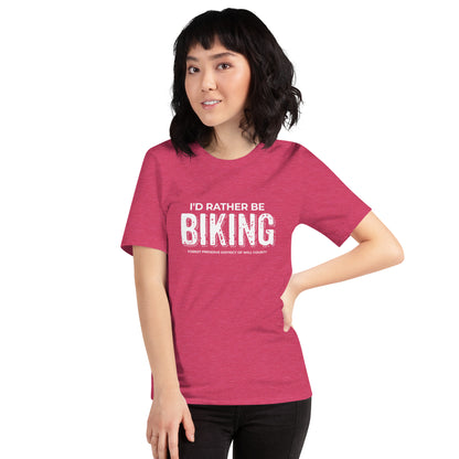 I'd rather be biking T-shirt (unisex)